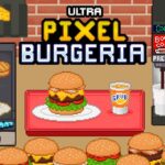 Ultra Pixel Burgeria