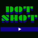 Dot Shot HD