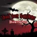 Shoot Your Nightmare: Halloween Special