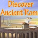 Discover Ancient Rome